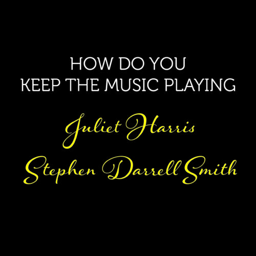 How Do You Keep The Music Playing song cover
